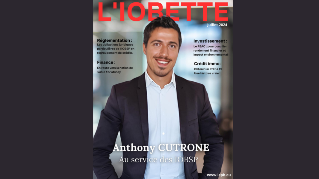 JUILLET 2024 – Anthony CUTRONE, au service des IOBSP
