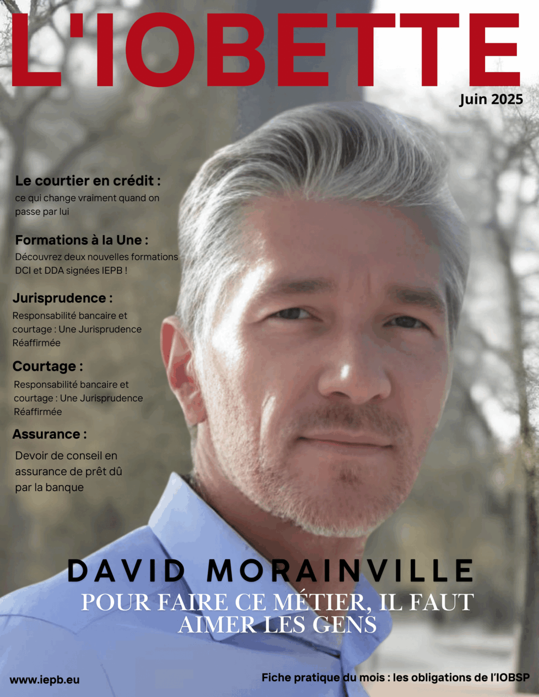 David Morainville : « Pour faire ce métier, il faut aimer les gens »