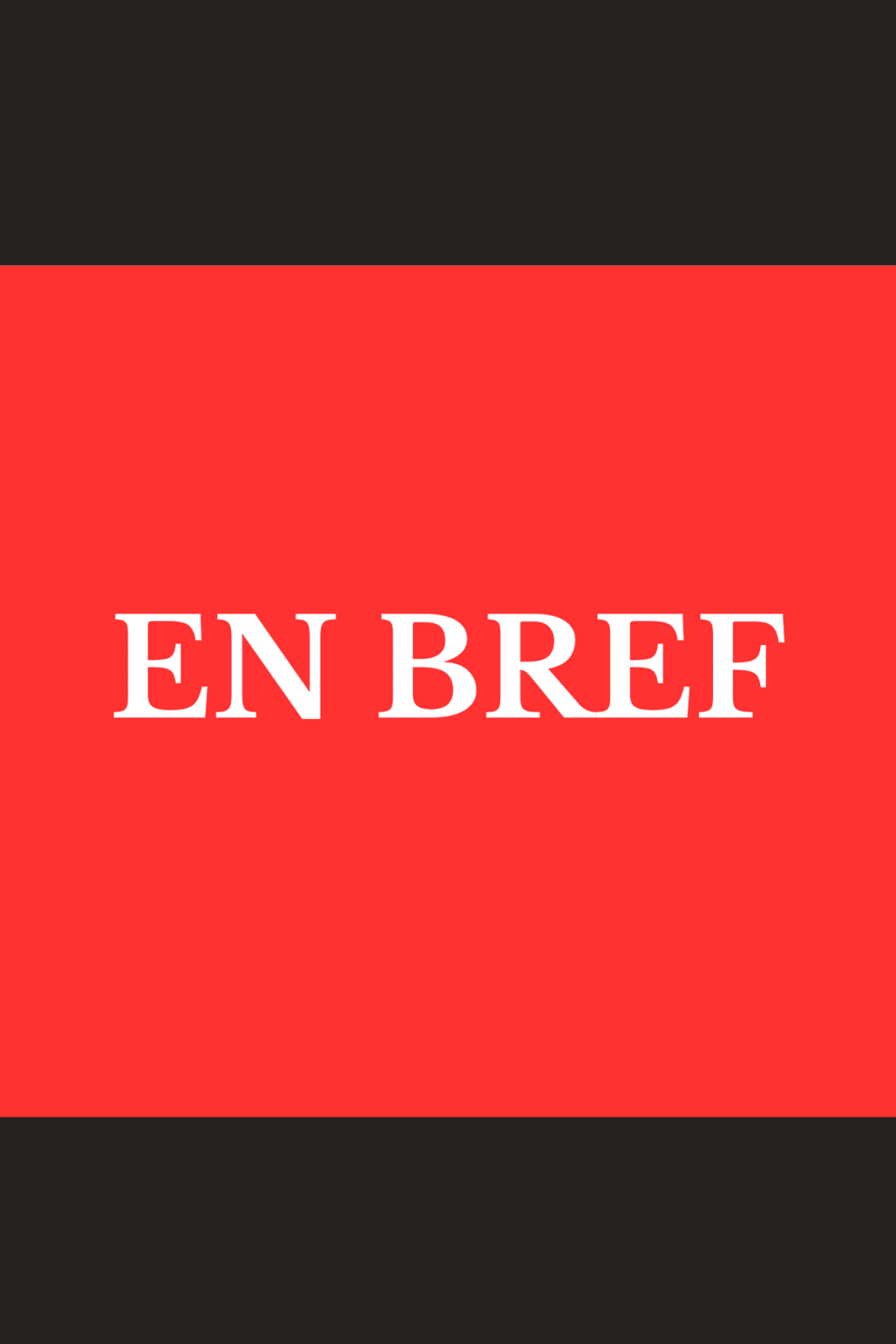 En Bref…